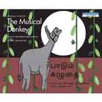 The Musical Donkey/Paadum Kazhuthai/பாடும்  கழுத்தை
